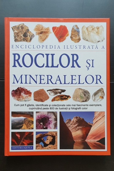 Enciclopedia ilustrată a rocilor și mineralelor - John Farndon