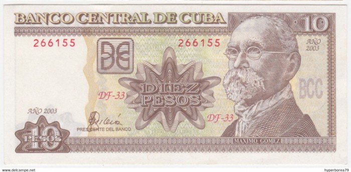 !!! CUBA - 10 PESOS 2003 - P 117 f - UNC / SERIA DF-33 / CEA DIN SCAN