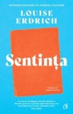 Cumpara ieftin Sentinta/Louise Erdrich