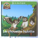 &quot;Les animaux de la FOR&Ecirc;T - La chouette hulotte&quot;. Animalele padurii - BUFNITA. DeAGOSTINI, 2018. Carte noua, Alta editura
