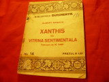 Albert Xanthis sau Vitrina Sentimentala - Colectia Dimineata nr.14 ,62pag. ,trad