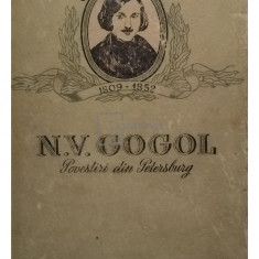 N. V. Gogol - Povestiri din Petersburg (editia 1952)