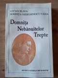 Domnita nebanuitelor trepte- Lucian Blaga