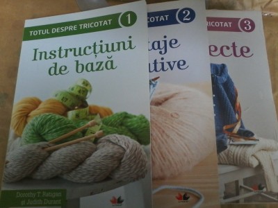 Dorothy T. Ratigan - Totul despre tricotat (3 volume) foto