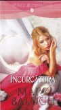 Mary Balogh - Incurcatura