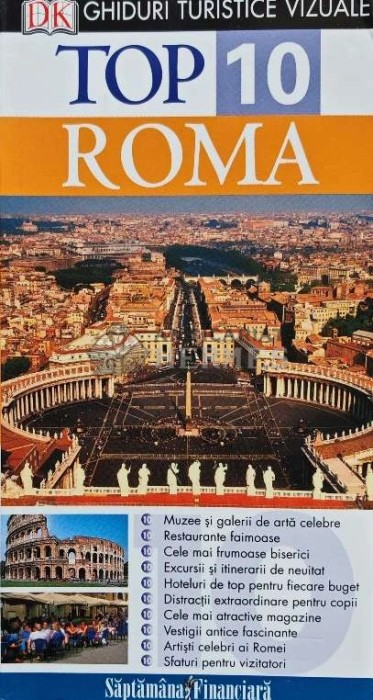 Roma. Ghid turistic (colectia Top 10) - 2007 - Jeffrey Kennedy (@C189)