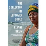 The Collector of Leftover Souls