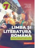 Limba si literatura romana. Manual pentru clasa a VII-a