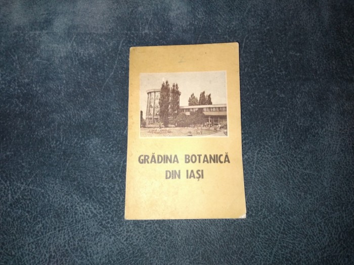 GRADINA BOTANICA DIN IASI 1988