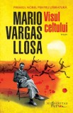 Visul celtului - Mario Vargas Llosa - Roman Beletristica