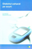 Diabetul zaharat pe scurt | Ian N. Scobie, Katherine Samaras, Farmamedia