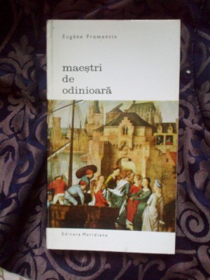 d1b Maestri de odinioara - EUGENE FROMENTIN foto