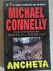 Ancheta - Michael Connelly, Editura Orizonturi, 2005, Politist, Stare Buna, 343 Pagini, 13x20 cm