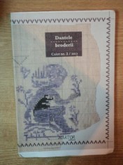 DANTELE / BRODERII CAIET NR 2 de LILA PASSIMA , 2013 foto