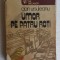 (C469) DAN URSULEANU - UMOR PE PATRU ROTI