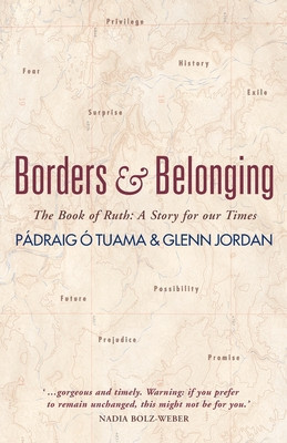 Border Crossings Challenging barriers with the Book of Ruth