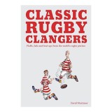 Classic Rugby Clangers