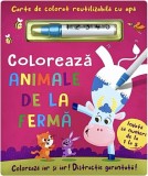 COLOREAZA ANIMALE DE LA FERMA - REUTILIZABILA CU APA - Editura Flamingo Junior