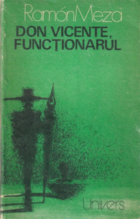 Ramon Meza - Don Vicente, functionarul