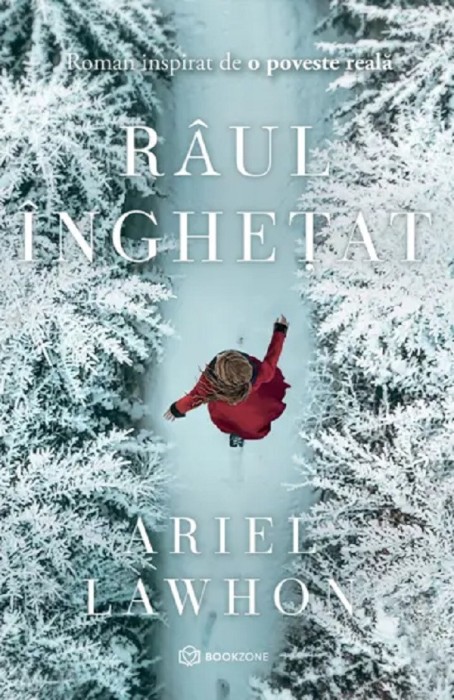 Raul Inghetat, Ariel Lawhon - Editura Bookzone