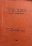 Bazele Protectiei Creatiei Tehnice Originale - Alexandru Lorent, 1985, 572 pagini, Constructii, Tehnica