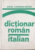Cumpara ieftin Dicționar Rom&acirc;n-Italian Doina Condrea-Derer, Științifică și Enciclopedică, 30000+ cuvinte, Coperta Cartonată, Limba Rom&acirc;nă-Italiană