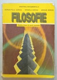 FILOSOFIE , MANUAL PENTRU LICEE SI SCOLI NORMALE de ADRIAN - PAUL ILIESCU ...ADRIAN MIROIU , 1993