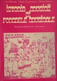 Istoria muzicii si formele muzicale. Manual pentru clasele XI-XII - licee de muzica - Liviu Brumariu (putin uzata)
