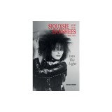 Into The Light: Siouxsie And The Banshees 1980-1987