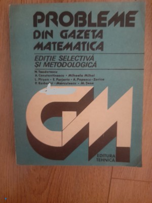 Probleme din Gazeta Matematica foto