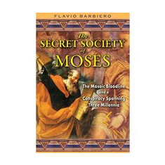 The Secret Society of Moses