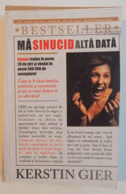 MA SINUCID ALTA DATA de KERSTIN GIER , 2010 foto