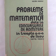 A. Negru I.Petre V. Mangu - Probleme de matematica date la concursurile de admitere in treapta a II-a de liceu 1976-1983