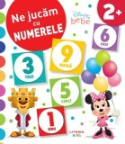 Disney Bebe. Ne jucam cu numerele - Autor Anonim
