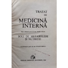 Tratat De Medicina Interna Bolile De Metabolism Si Nutritiei - Sub Redactia Radu Paun , D657