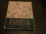 Basmele istetilor- Eugen B. Marian- ilustratii Val Munteanu, 1957, Ed. I a, Tineretului