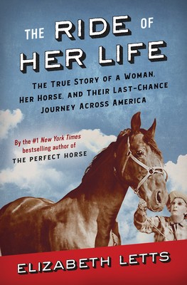 The Ride of Her Life: The True Story of a Woman, Her Horse, and Their Last-Chance Journey Across America foto