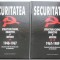 Securitatea. Structuri / cadre, obiective si metode (2 volume)