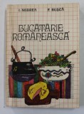 BUCATARIE ROMANEASCA-I. NEGREA,F. BUSCA BUCURESTI 1985