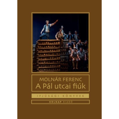 A P&amp;aacute;l utcai fi&amp;uacute;k - Moln&amp;aacute;r Ferenc foto