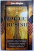 IMPERIUL RUSINII de JEAN ZIEGLER , 2006