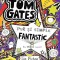 Tom Gates 5. Tom Gates Este Pur Si Simplu Fantastic (La Unele Lucruri), Liz Pichon - Editura Art