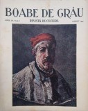 Boabe de grau. Revista de cultura. Anul IV, nr. 8/august 1933