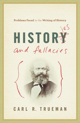 Histories and Fallacies: Problems Faced in the Writing of History foto
