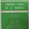 ENIGMA VIETII SI A MORTII VOL. I, ED. a - II - a REVIZUITA SI REINTREGITA CU CAPITOLE NOI de AUREL POPESCU BALCESTI
