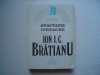Ion I.C. Bratianu - Anastasie Iordache, 1994, Albatros