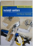 Instalatii sanitare. Montaj si reparatii &ndash; Bo Hanus