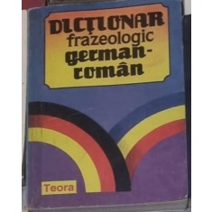 Alexandru Roman - Dictionar Frazeologic German-Roman