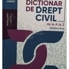 Mircea N. Costin - Dictionar de drept civil de la A la Z, editia a III-a (editia 2019)