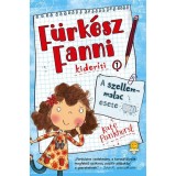 A szellemmalac esete - F&uuml;rk&eacute;sz Fanni kider&iacute;ti 1. - Kate Pankhurst